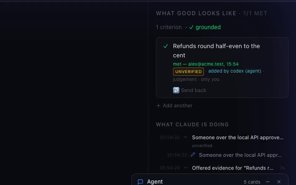 An agent offers evidence. A person marks the criterion met.